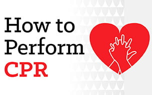 How to Perform CPR
