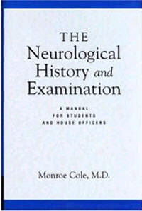 The Neurologic History and Examination
